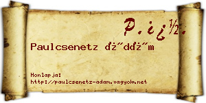 Paulcsenetz Ádám névjegykártya